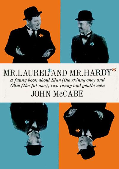 Mr. Laurel and Mr. Hardy